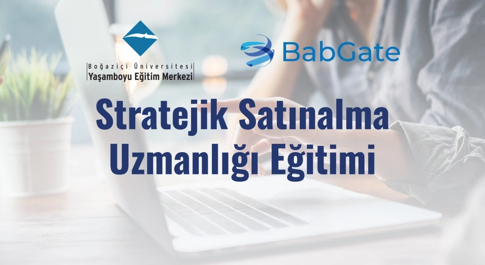 Stratejik Satın Alma Uzmanlığı Eğitimi 4 Ekim'de Başlıyor!