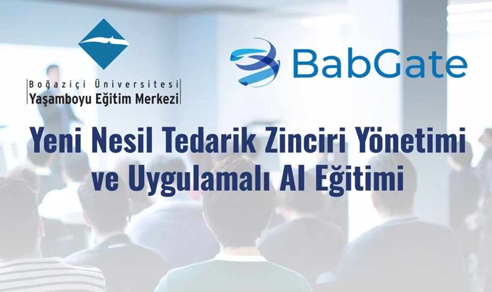 Yeni Nesil Tedarik Zinciri Yönetimi ve Uygulamalı AI Eğitimi
